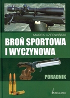 Broń sportowa i wyczynowa Poradnik