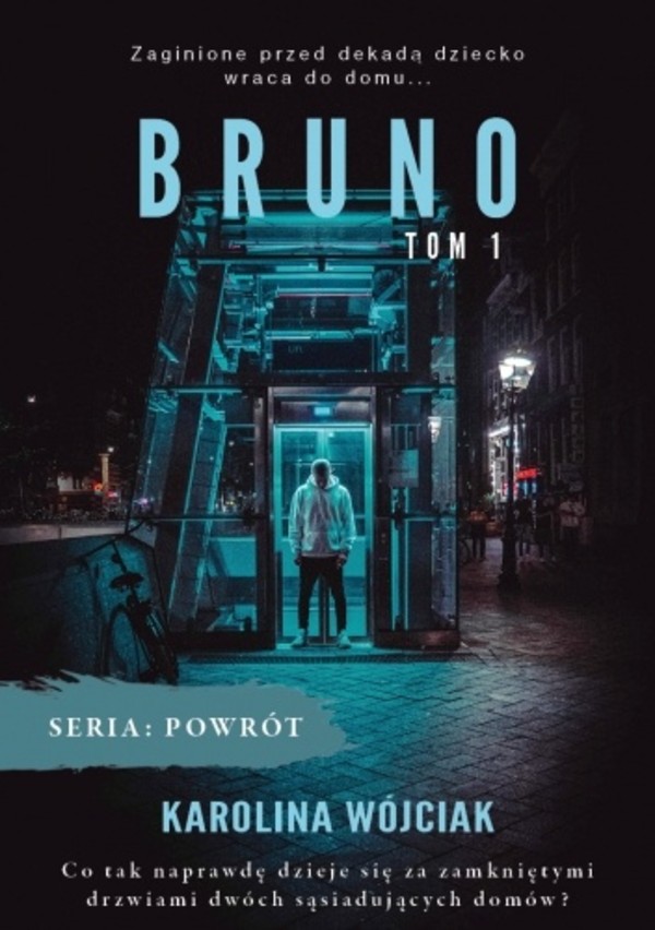 Bruno Powrót Tom 1