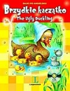Brzydkie kaczątko. The Ugly Duckling + CD