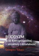 Buddyzm w III Rzeczpospolitej - struktury i działalność - pdf