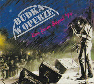 Budka w Operze: Live From Sopot `94 (Reedycja)