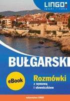 Bułgarski. Rozmówki z wymową i słowniczkiem - pdf