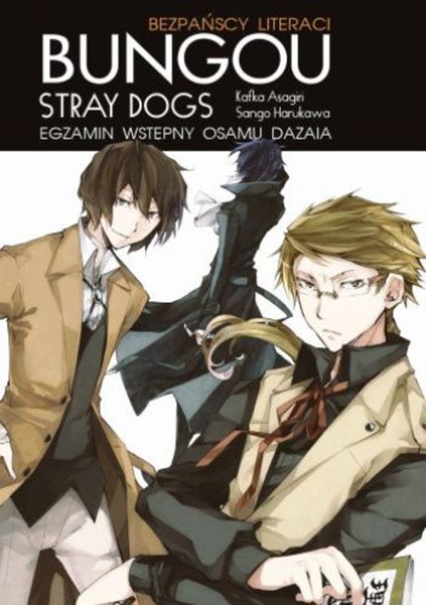 Bungou stray dogs Light novel Egzamin Osamu Dazaia