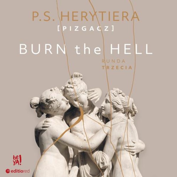 Burn the Hell. Runda trzecia - Audiobook mp3