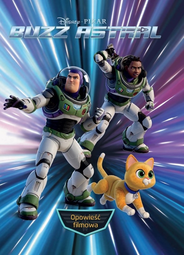 Buzz Astral Opowieść filmowa Disney Pixar