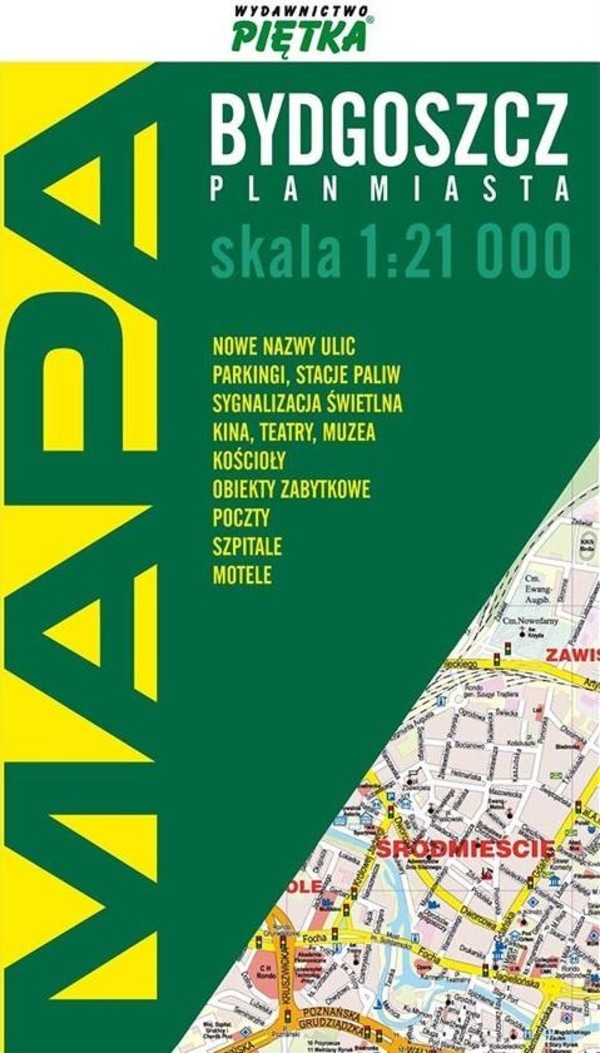 Bydgoszcz Plan miasta Skala: 1:21 000