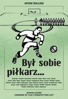 Był sobie piłkarz... - mobi, epub, pdf