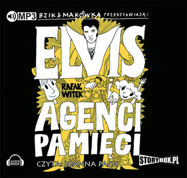 Bzik & Makówka przedstawiają: Elvis i Agenci Pamięci Audiobook CD Audio