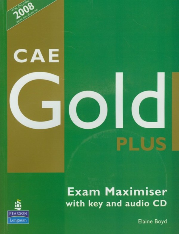 CAE GOLD Plus. Exam Maximiser + key + CD (z kluczem)