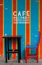 Café Macondo - mobi, epub Reportaże z Kolumbii