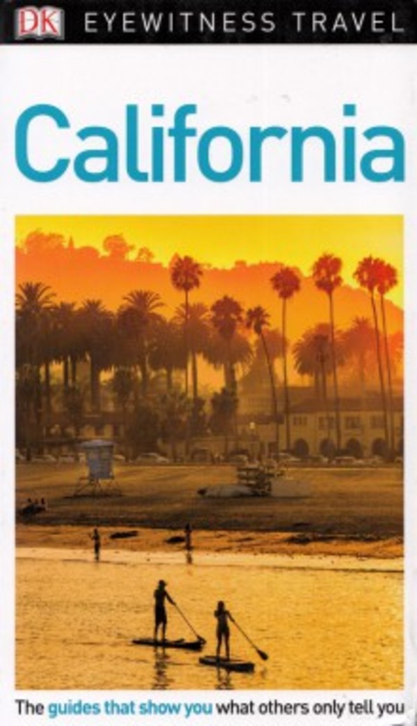 California Travel Guide / Kalifornia Przewodnik Eyewitness Travel