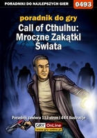 Call of Cthulhu: Mroczne Zakątki Świata poradnik do gry - epub, pdf