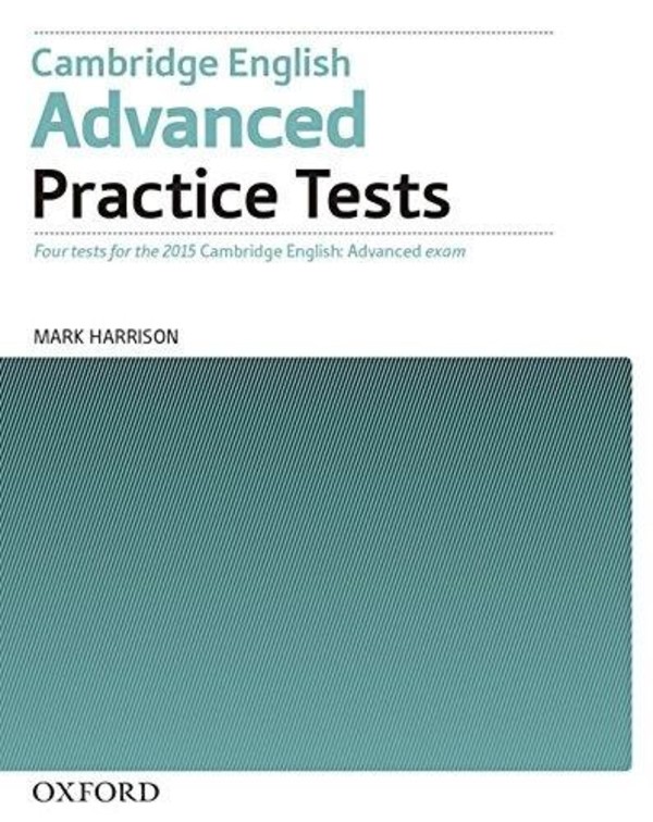 Cambridge English. Advanced Practice Tests