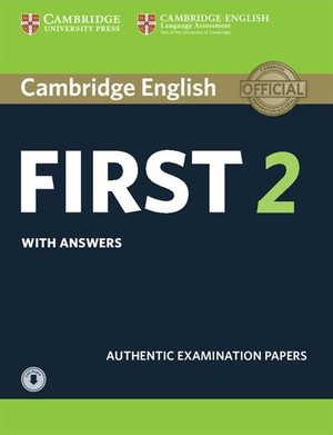 Cambridge English First 2. Student`s Book Podręcznik + Answers + Audio (z odpowiedziami)