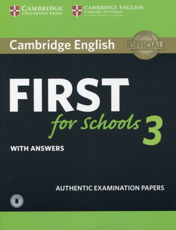 Cambridge English First for Schools 3. Student`s Book Podręcznik + answers + Audio (z odpowiedziami)
