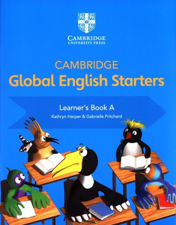 Cambridge Global English Starters. Learner`s Book A