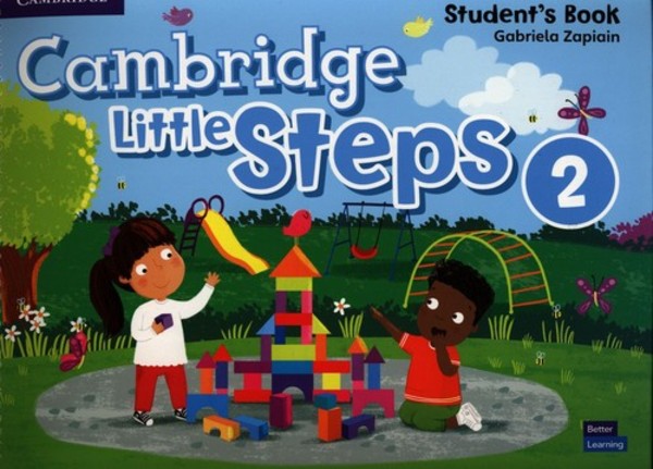 Cambridge Little Steps Level 2. Student`s Book Podręcznik