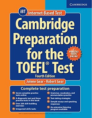 Cambridge Preparation for the TOEFL Test with Practice Tests Online fourth edition
