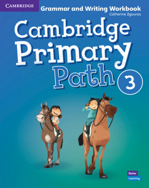 Cambridge Primary Path Level 3. Grammar and Writing Workbook