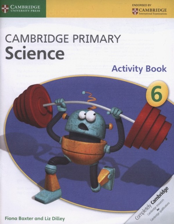 Cambridge Primary Science. Activity Book 6 Zeszyt ćwiczeń