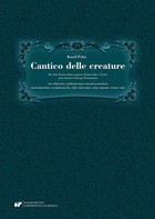 Cantico delle creature - pdf Do słów Pieśni słonecznej św. Franciszka z Asyżu oraz tekstów Starego Testamentu na orkiestrę symfoniczną z towarzyszeniem instrumentów ceramicznych, chór mieszany oraz sopran i tenor solo