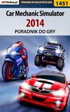 Car Mechanic Simulator 2014 poradnik do gry - epub, pdf