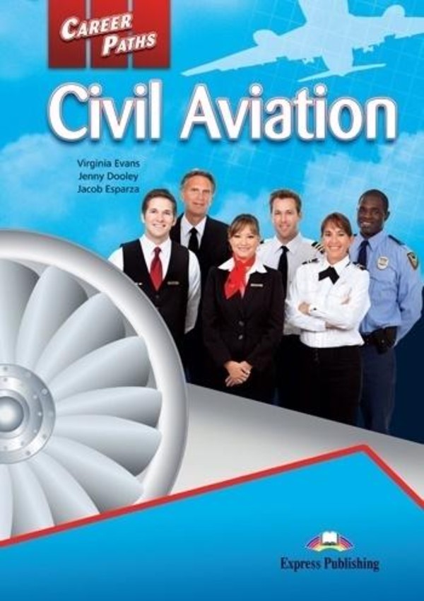 Career Paths: Civil Aviation. Student`s Book Podręcznik + DigiBook