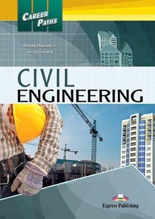 Career Paths. Civil Engineering. Student`s Book Podręcznik+ DigiBook