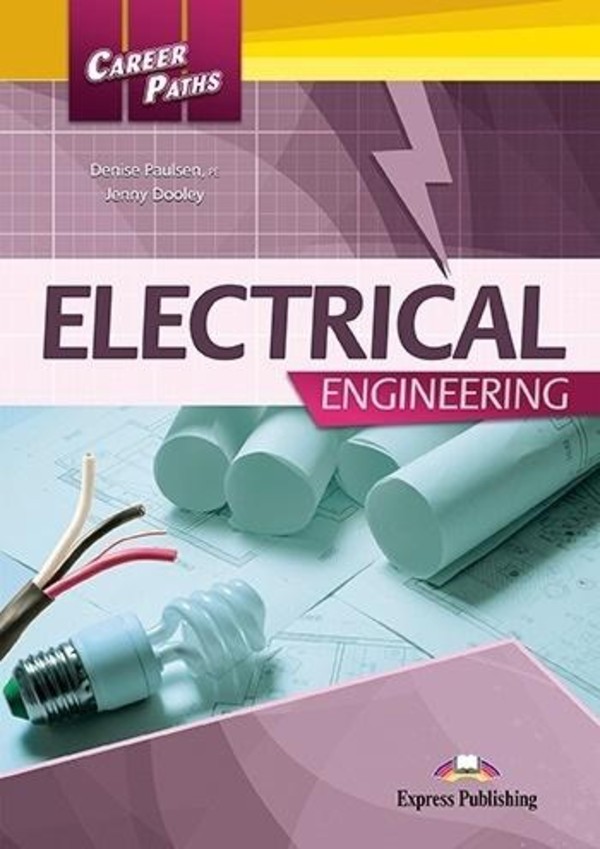 Career Paths: Electrical Engineering. Student`s Book Podręcznik + DigiBook 2019