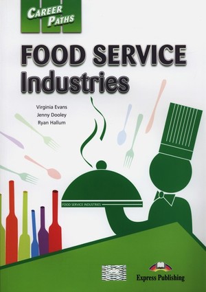 Career Paths. Food Service Industries