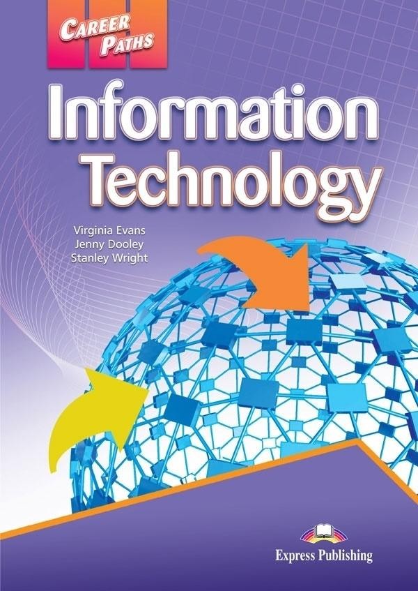 Career Paths: Information Technology. Student`s Book Podręcznik + DigiBook