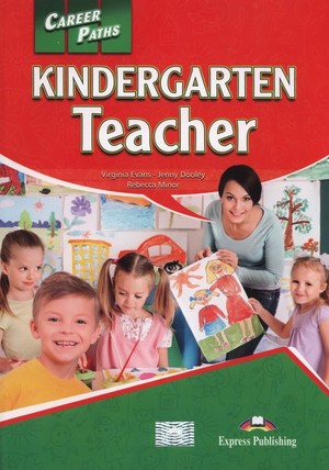 Career Paths. Kindergarten Teacher