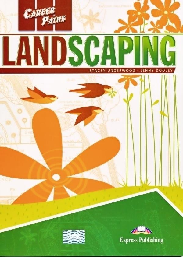 Career Paths: Landscaping. Student`s Book Podręcznik + DigiBook