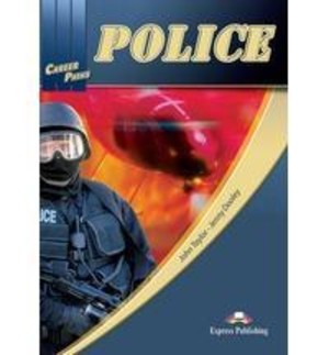 Career Paths: Police. Student`s Book Podręcznik