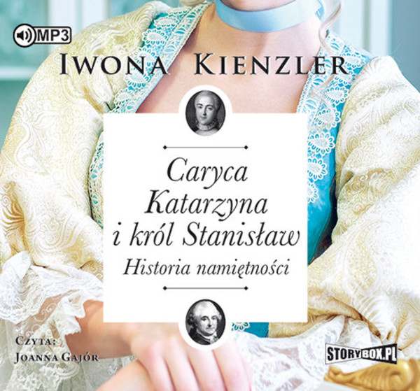 Caryca Katarzyna i król Stanisław Historia namiętności Audiobook CD Audio