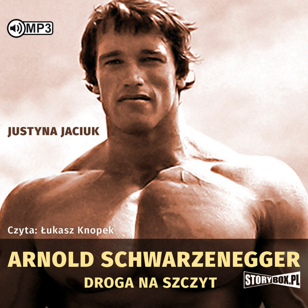 Arnold schwarzenegger droga na szczyt Audiobook CD Audio