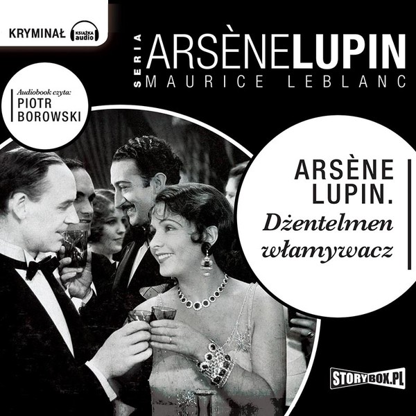Arsene Lupin. Dżentelmen włamywacz Audiobook CD MP3