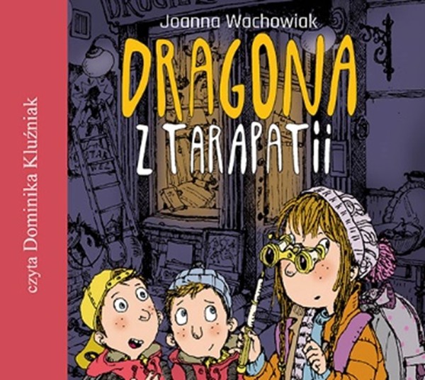 Dragona z Tarapatii Audiobook CD Audio