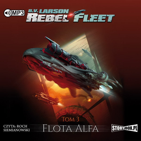 Flota Alfa Audiobook CD Audio Rebel Fleet Tom 3