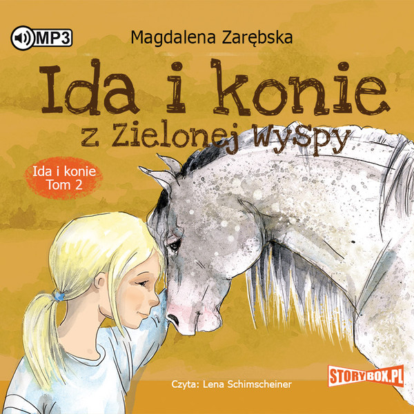 Ida i konie z Zielonej Wyspy Audiobook CD Audio Ida i konie Tom 2