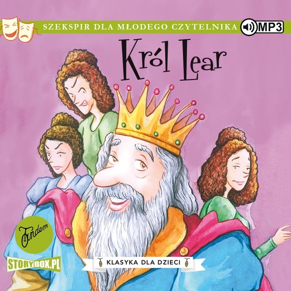 Król Lear Klasyka dla dzieci, William Szekspir, Tom 11