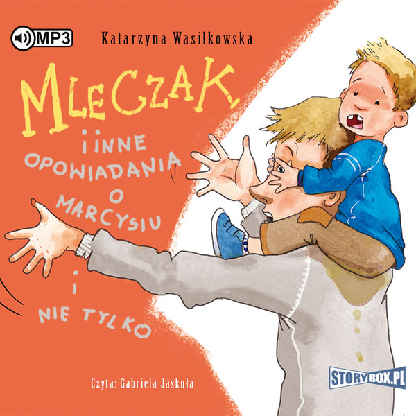 Mleczak Audiobook CD Audio i inne opowiadania o Marcysiu i nie tylko
