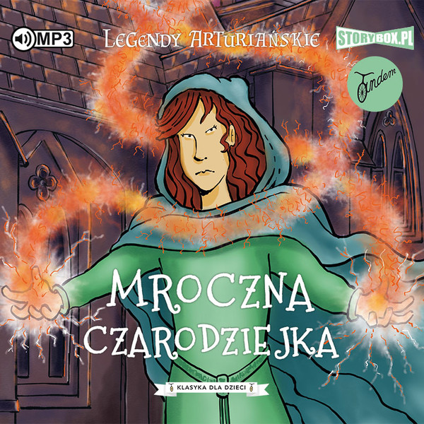 Mroczna czarodziejka Audiobook CD Audio Legendy arturiańskie Tom 2