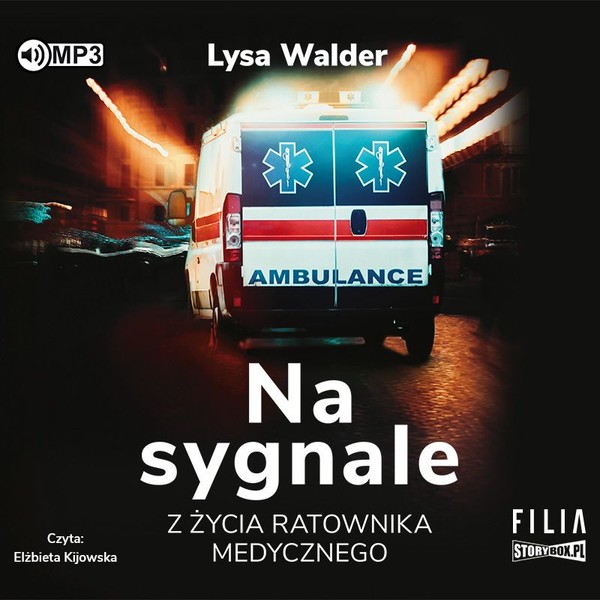 Na sygnale Audiobook CD Audio Z życia ratownika medycznego
