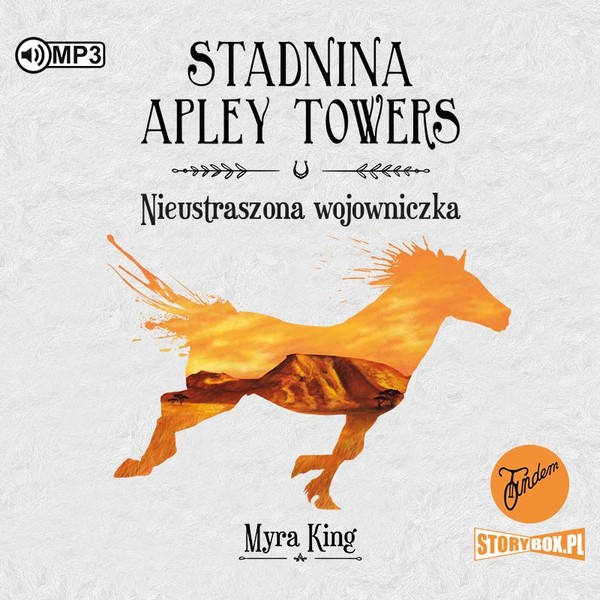 Nieustraszona wojowniczka Audiobook CD MP3 Stadnina Apley Towers, Tom 4