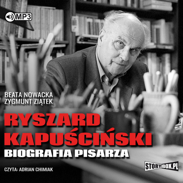 Ryszard Kapuściński. Biografia pisarza Audiobook CD Audio