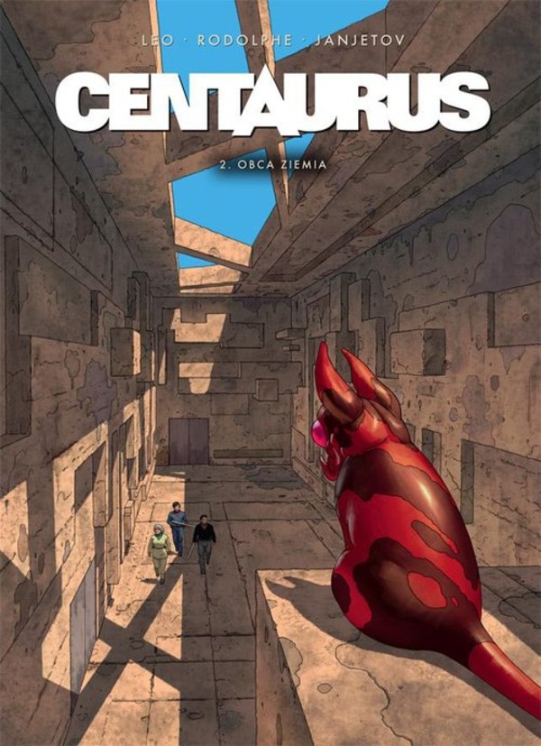 Centaurus 2 Obca ziemia