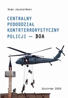 Centralny pododdział kontrterrorystyczny policji - `BOA` - pdf
