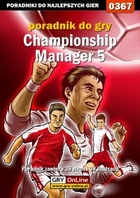 Championship Manager 5 poradnik do gry - epub, pdf