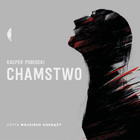 Chamstwo - Audiobook mp3